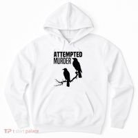Attempted Murder Crows Raven Bird Meme Hoodie thumb 0