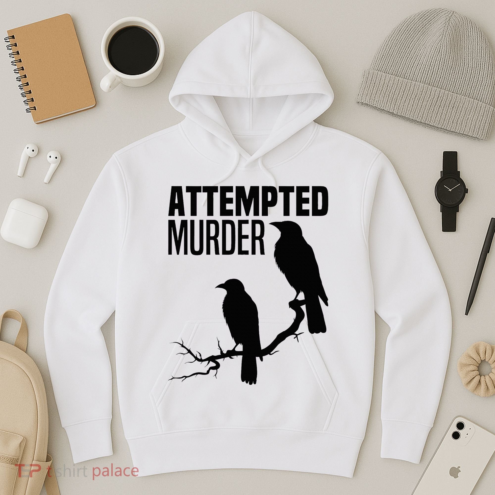 Attempted Murder Crows Raven Bird Meme Hoodie