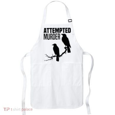 Attempted Murder Crows Raven Bird Meme Apron
