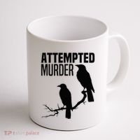 Attempted Murder Crows Raven Bird Meme Coffee Mug thumb 1