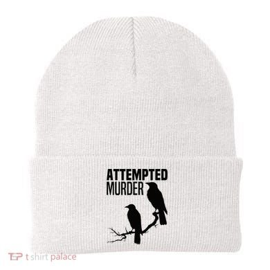 Attempted Murder Crows Raven Bird Meme Beanie