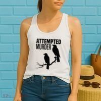 Attempted Murder Crows Raven Bird Meme Women's Tank Top thumb 2