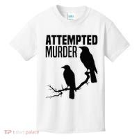 Attempted Murder Crows Raven Bird Meme Kids T-Shirt thumb 0