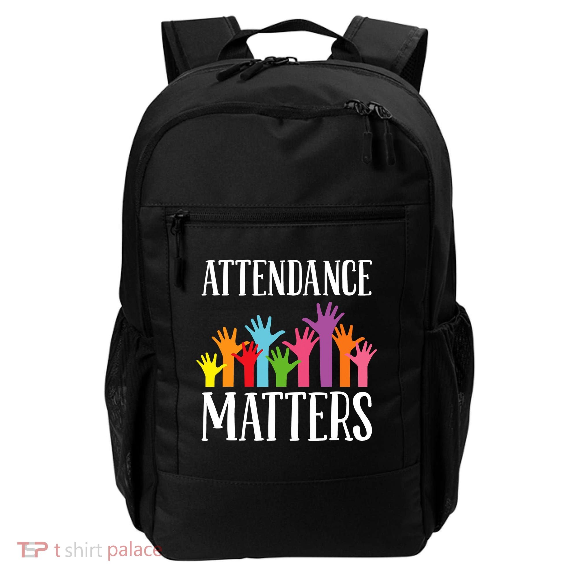 Attendance Matters Class Attendance Office Workers Backpack