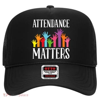 Attendance Matters Class Attendance Office Workers Hat