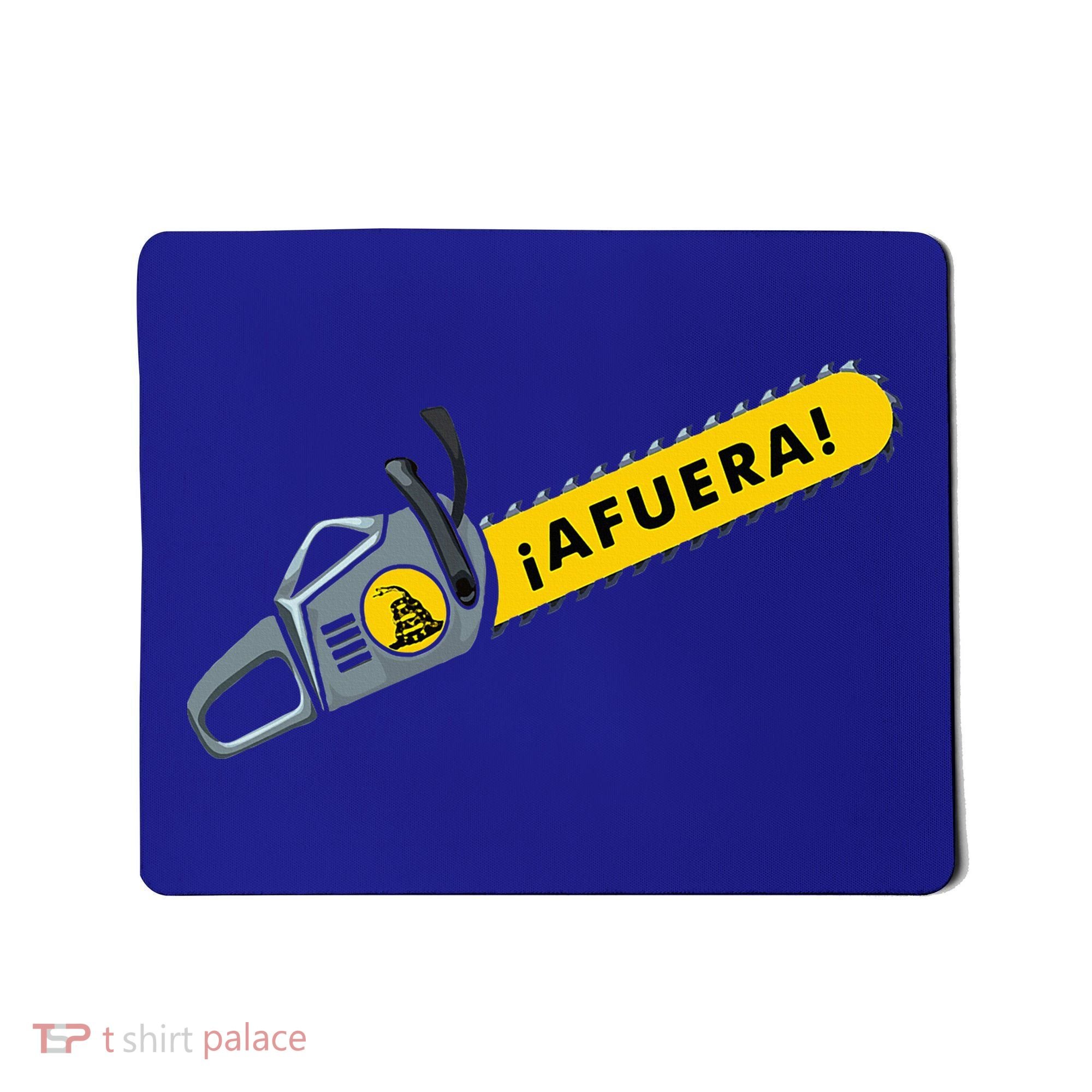 Afuera Milei Chainsaw Libertarian Ancap Liberty Freedom Mousepad