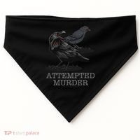 Attempted Murder Crows & Raven Funny Crow Birds USA-Made Doggie Bandana thumb 0