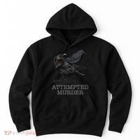 Attempted Murder Crows & Raven Funny Crow Birds Hoodie thumb 0