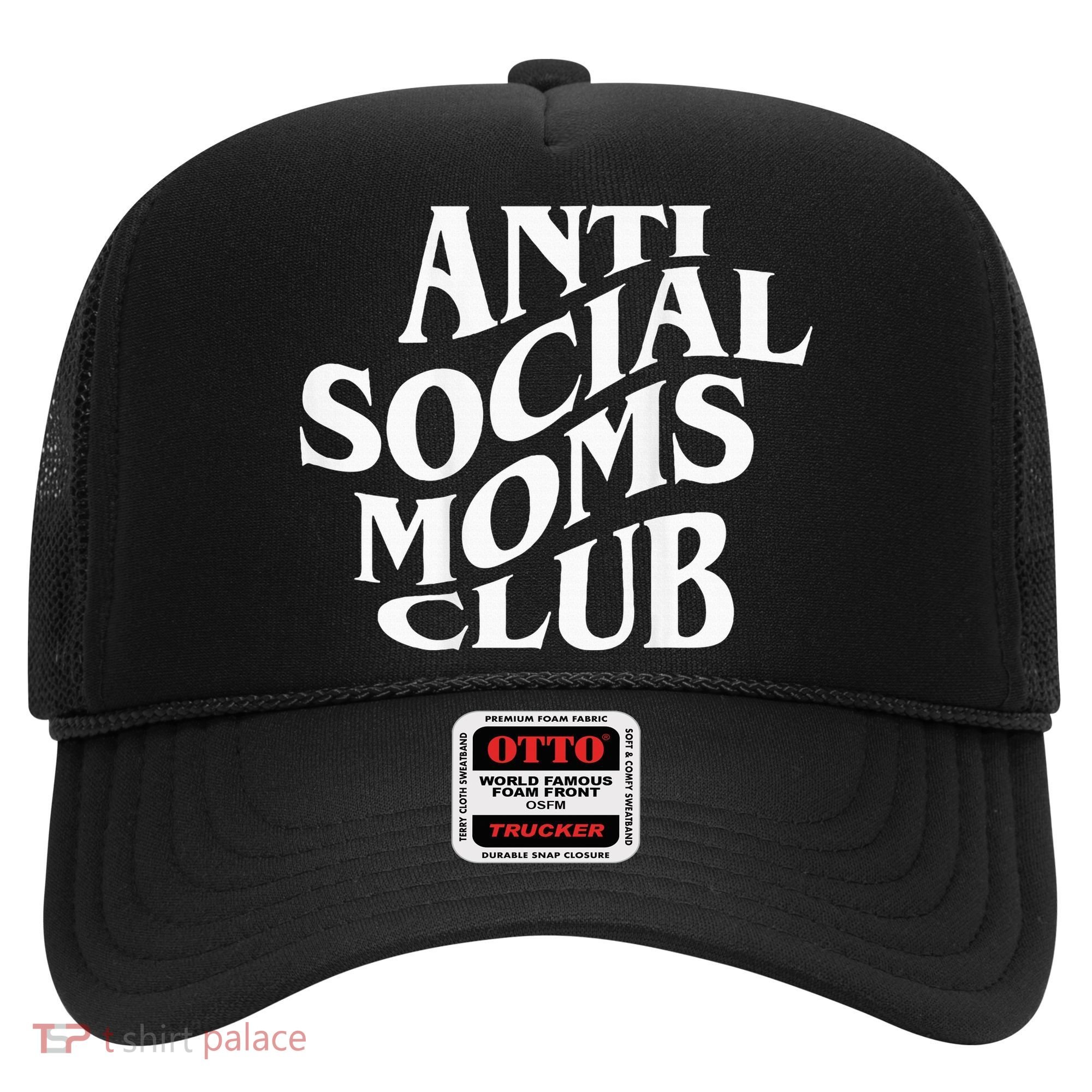 Antisocial Moms Club Anti Social Mama Anxiety Hat