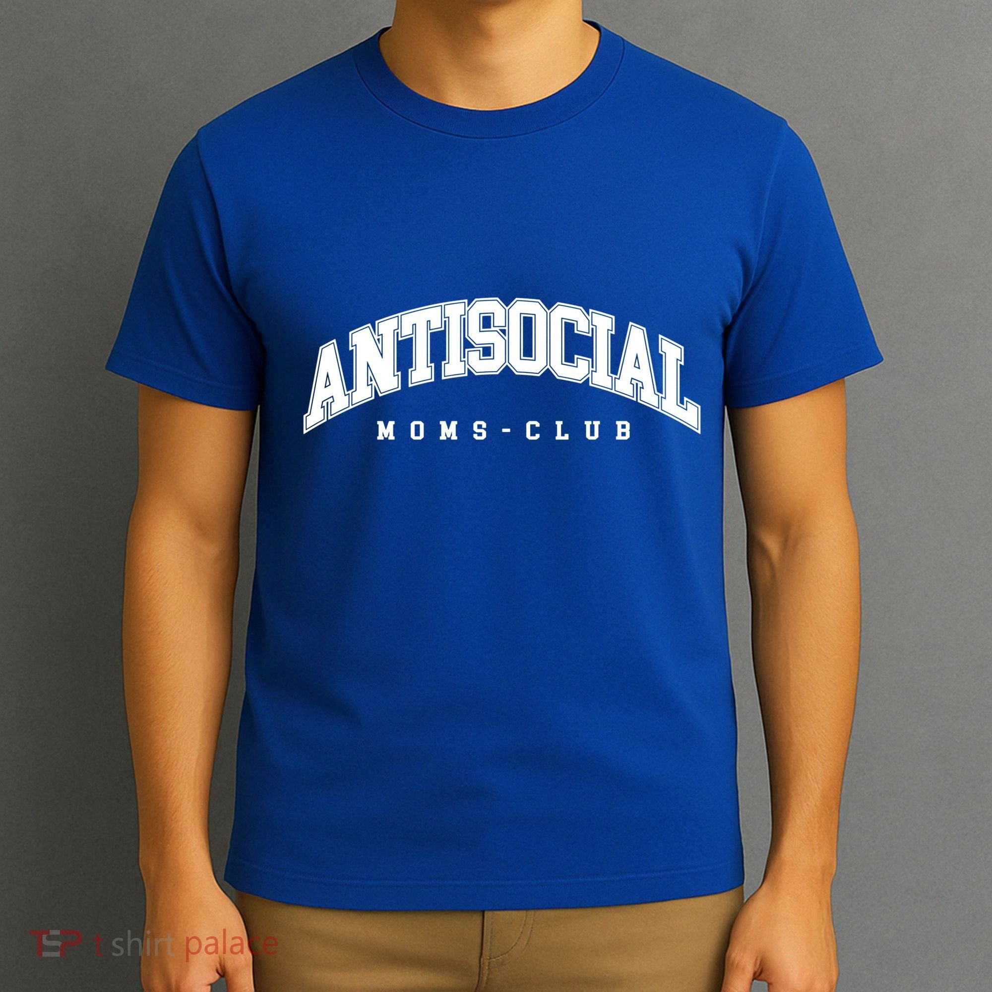 Antisocial Moms Club Mom Cute Gift Anti Social Anxiety Moms Gift T-Shirt