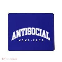 Antisocial Moms Club Mom Cute Gift Anti Social Anxiety Moms Gift Mousepad thumb 0