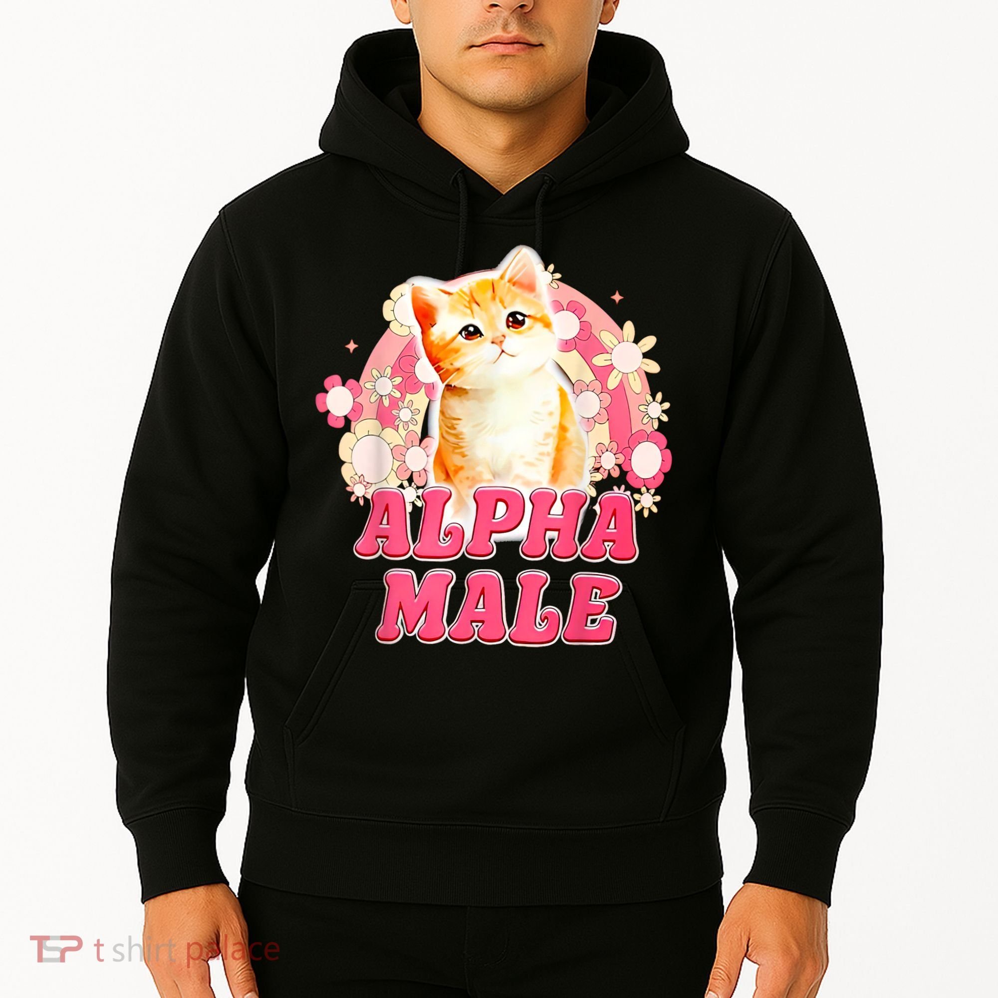 Alpha Male Cat Kitten Funny Hoodie