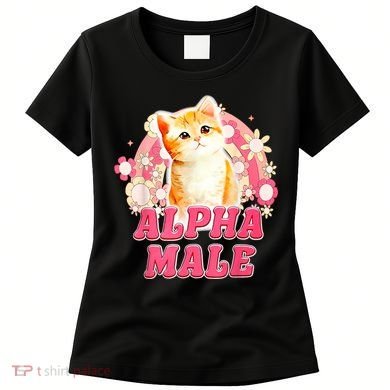 Alpha Male Cat Kitten Funny Women's T-Shirt