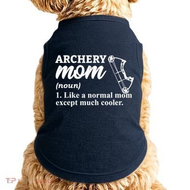Archery Mom Definition Arrow Bow Hunting Doggie Tank