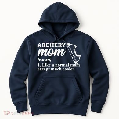 Archery Mom Definition Arrow Bow Hunting Hoodie