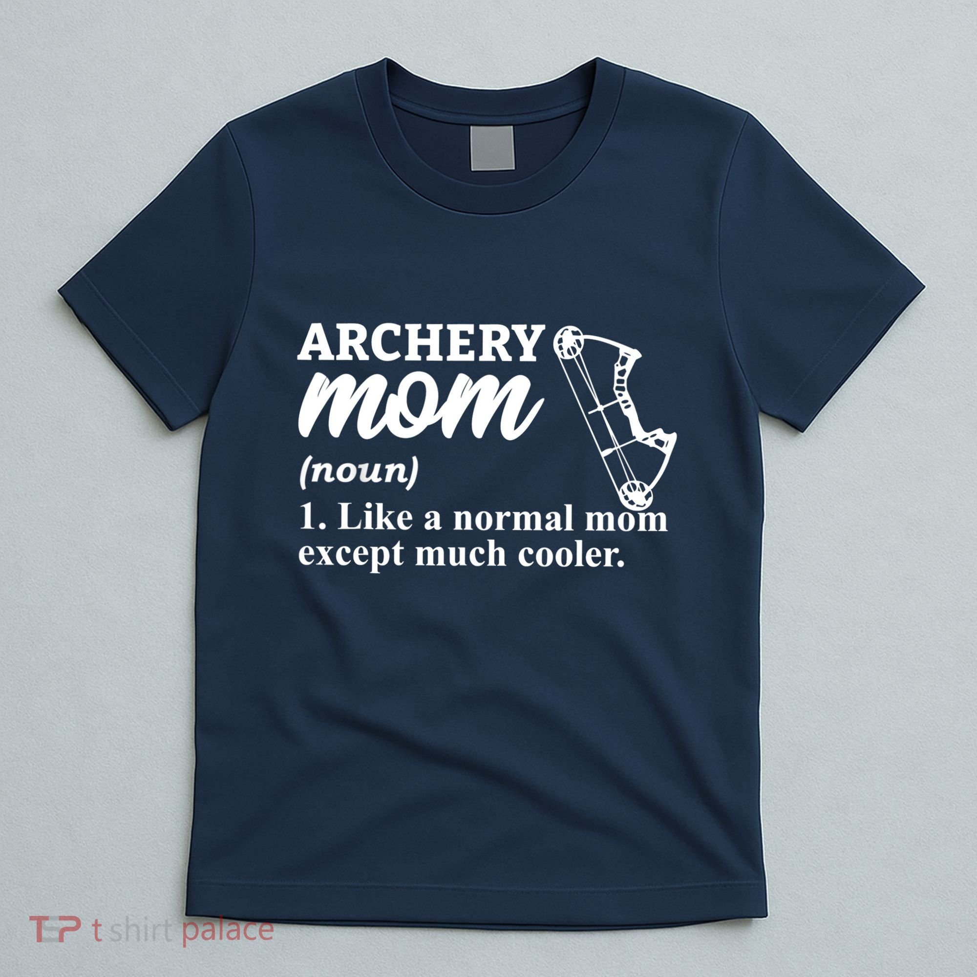 Archery Mom Definition Arrow Bow Hunting T-Shirt