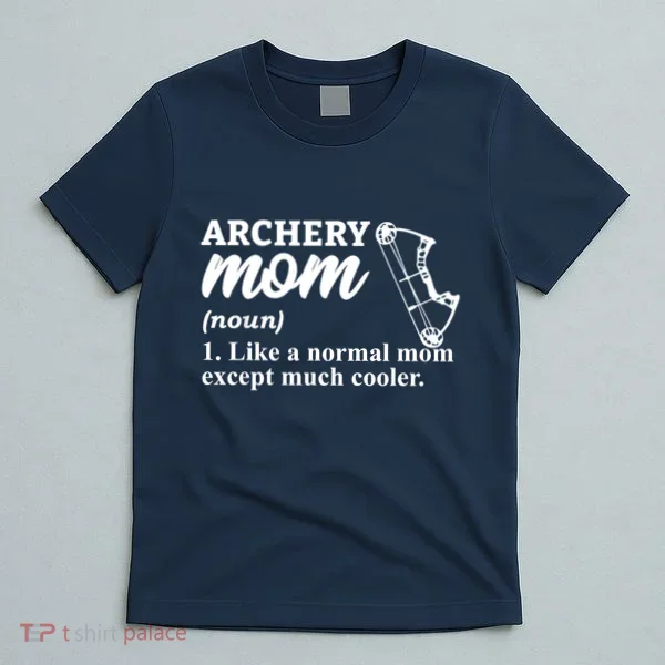 Archery Mom Definition Arrow Bow Hunting T-Shirt