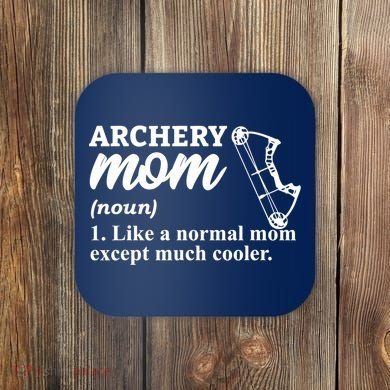 Archery Mom Definition Arrow Bow Hunting Coaster