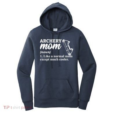 Archery Mom Definition Arrow Bow Hunting Women's Hoodie