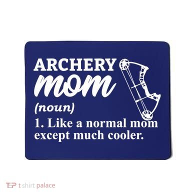 Archery Mom Definition Arrow Bow Hunting Mousepad