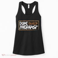 Afrocentric Melanin Dope Black Therapist Black Pride Women's Tank Top thumb 0
