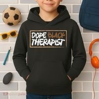 Afrocentric Melanin Dope Black Therapist Black Pride Kids Hoodie thumb 2