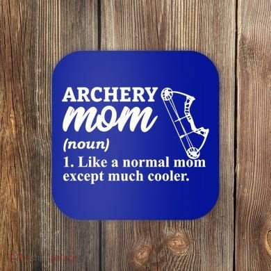 Archery Mom Definition Arrow Bow Hunting Gift Coaster
