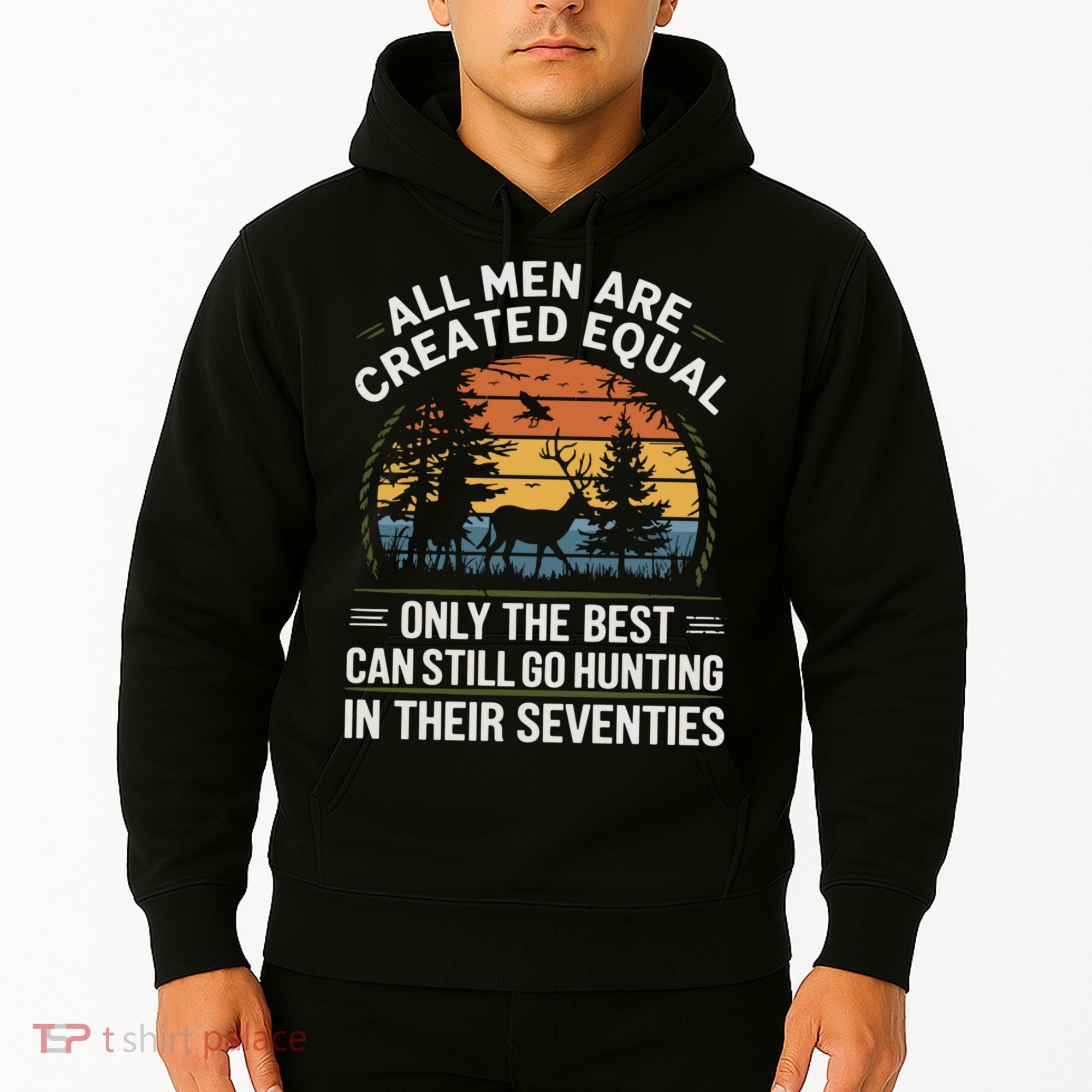 All M.En Equal Go Hunting In Seventies Outdoors Hoodie