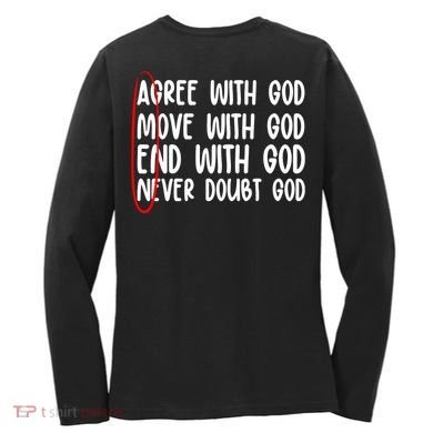 Agree Move End With God Never Doubt Amen God Front Back Women's Long Sleeve Shirt back