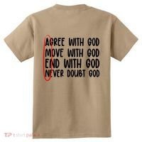 Agree Move End With God Never Doubt Amen God Front Back Kids T-Shirt thumb 1