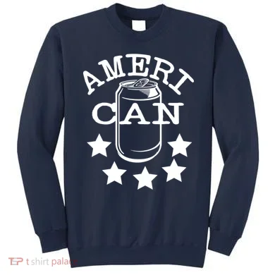 Ameri Can American Beer Sweatshirt
