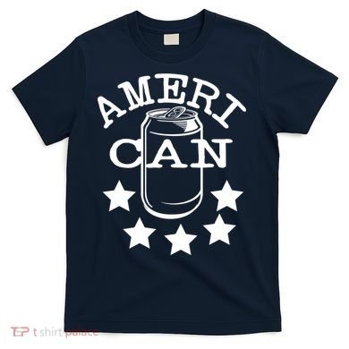 Ameri Can American Beer T-Shirt