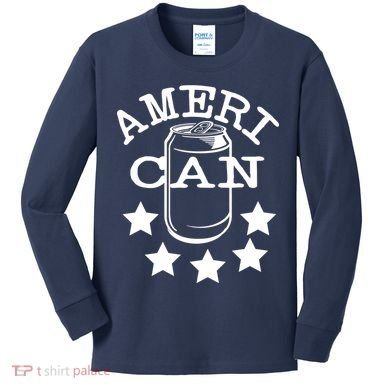 Ameri Can American Beer Kids Long Sleeve Shirt