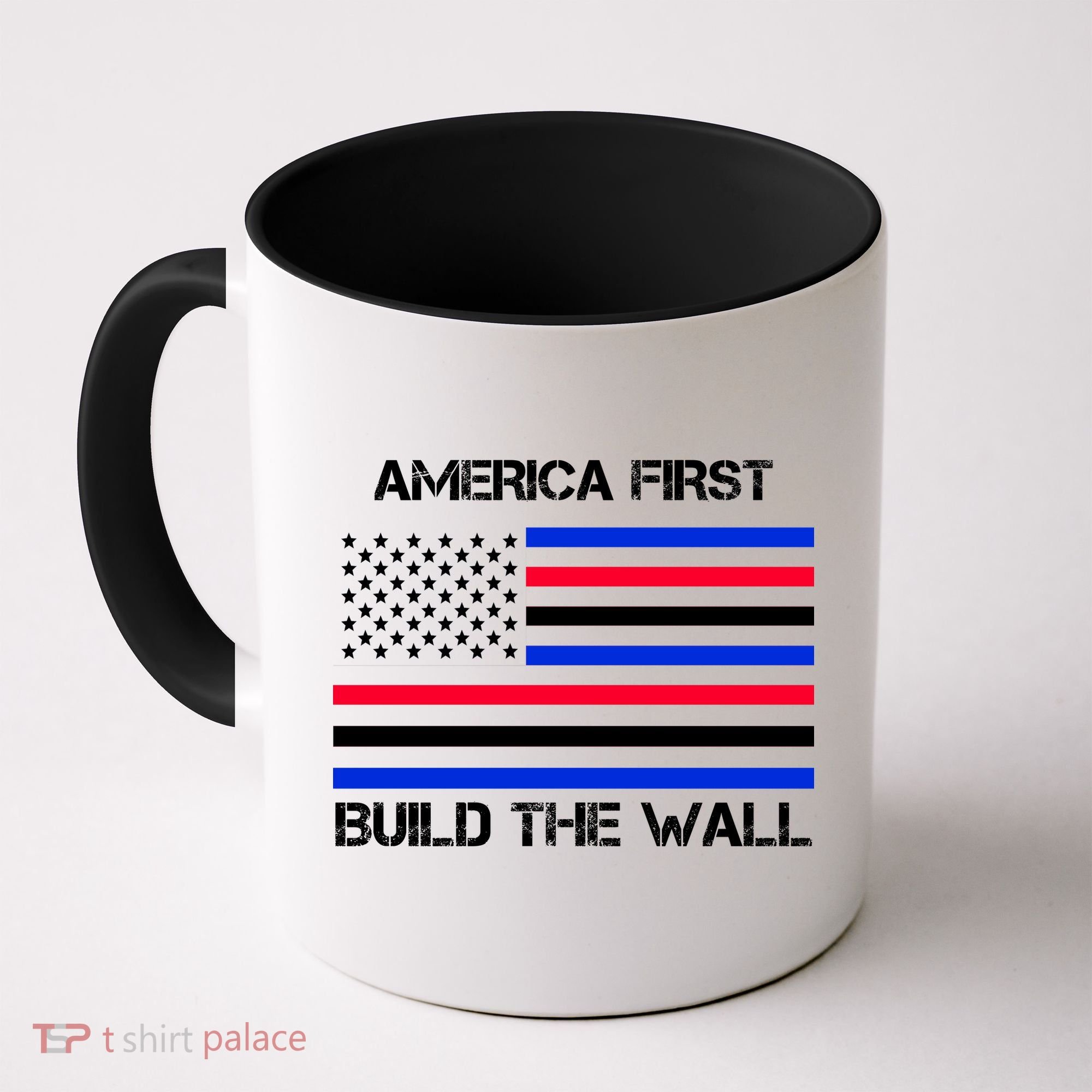 America First Build The Wall Flag Coffee Mug