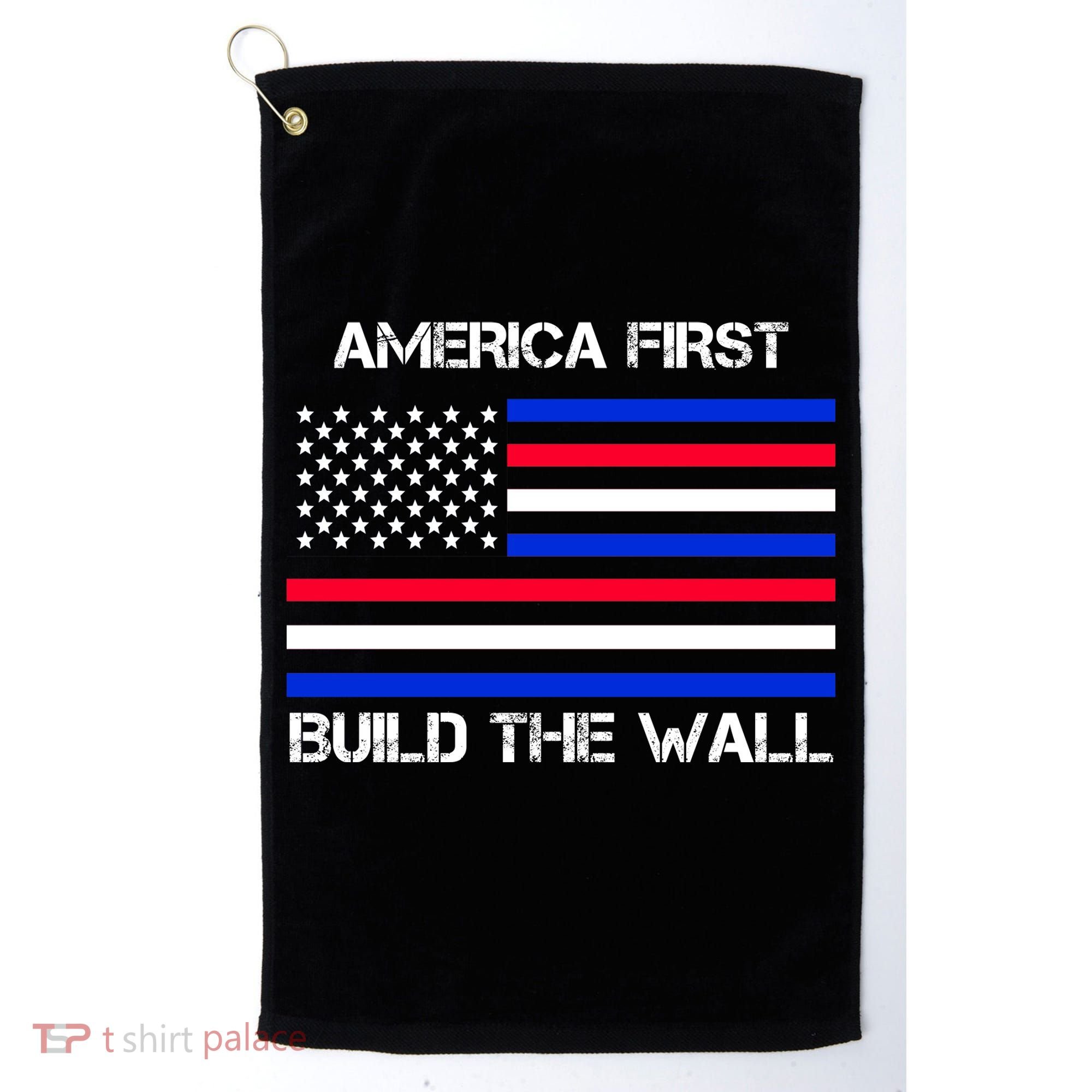 America First Build The Wall Flag Golf Towel