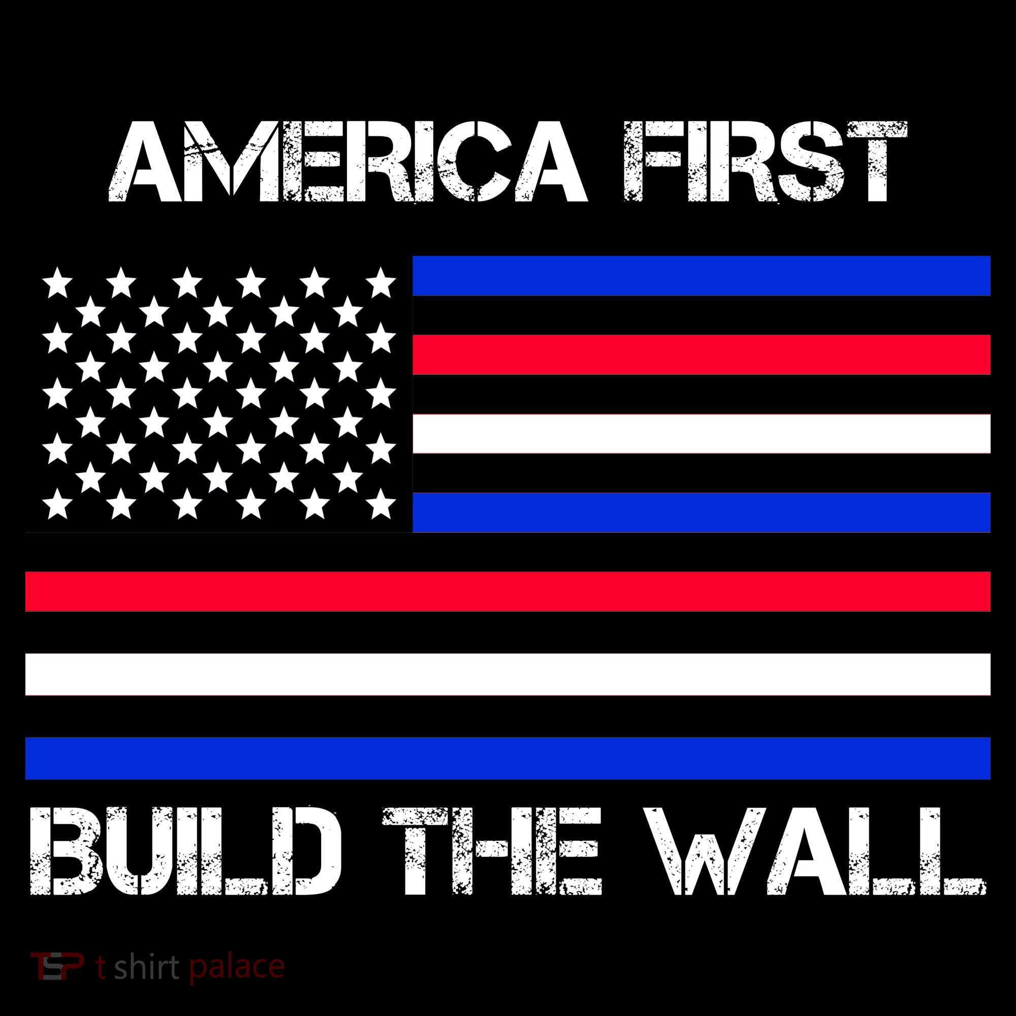 America First Build The Wall Flag Women's T-Shirt