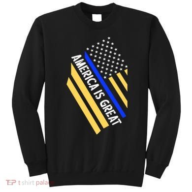 America Is Great Thin Blue Line Flag Sweatshirt