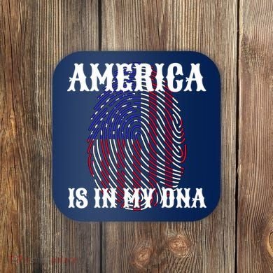 America Is In My DNA Coaster