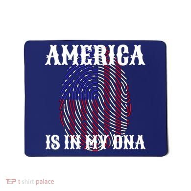 America Is In My DNA Mousepad
