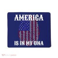 America Is In My DNA Mousepad thumb 0