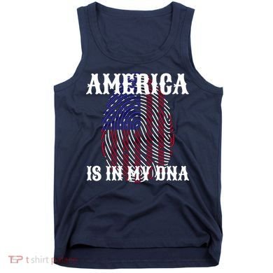 America Is In My DNA Tank Top