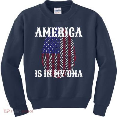 America Is In My DNA Kids Sweatshirt
