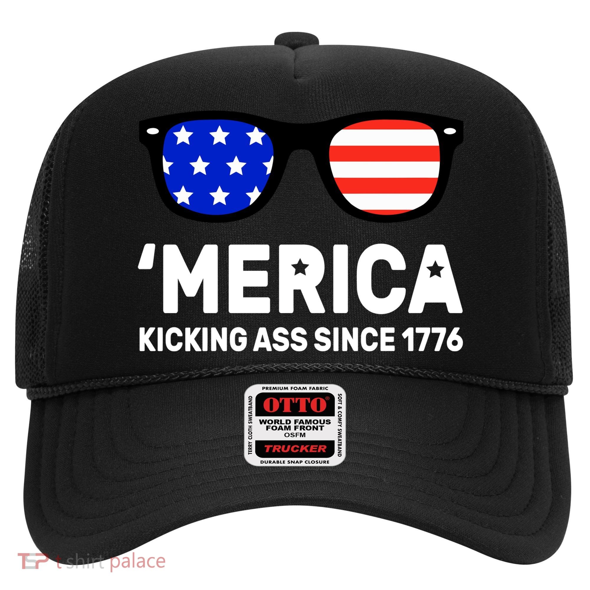 America Kicking Ass Since 1776 Hat