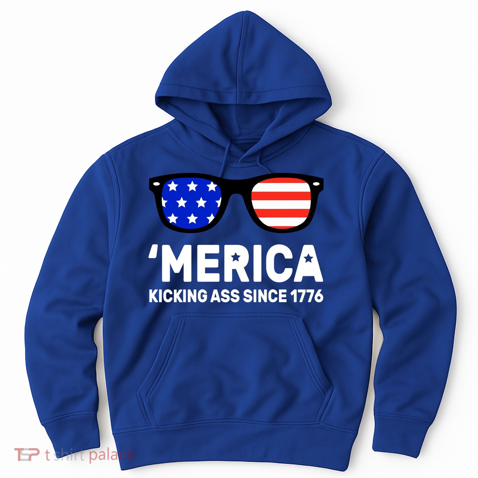 America Kicking Ass Since 1776 Hoodie