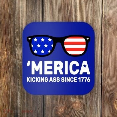 America Kicking Ass Since 1776 Coaster
