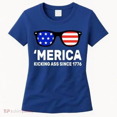 America Kicking Ass Since 1776 Women's T-Shirt