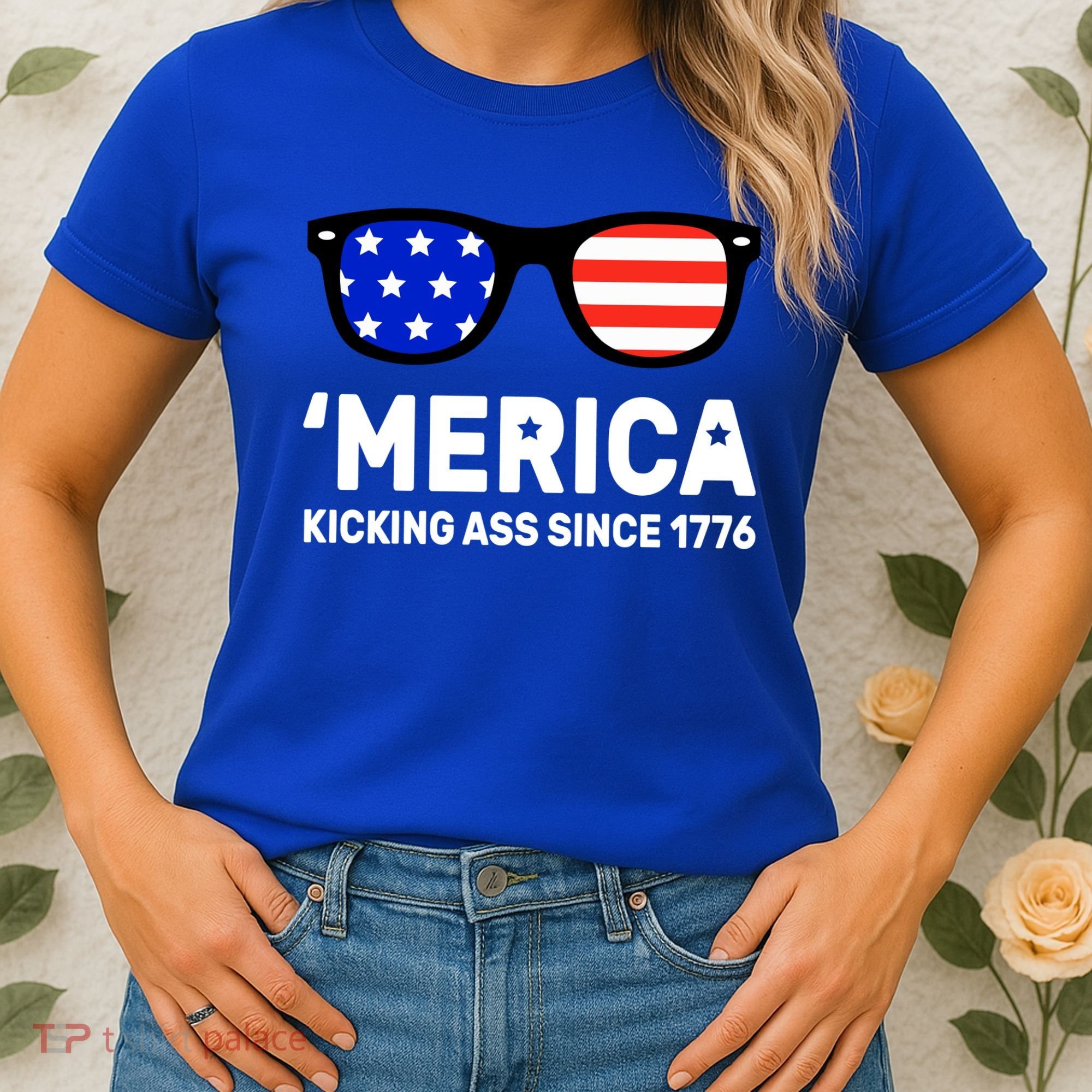 America Kicking Ass Since 1776 Women's T-Shirt