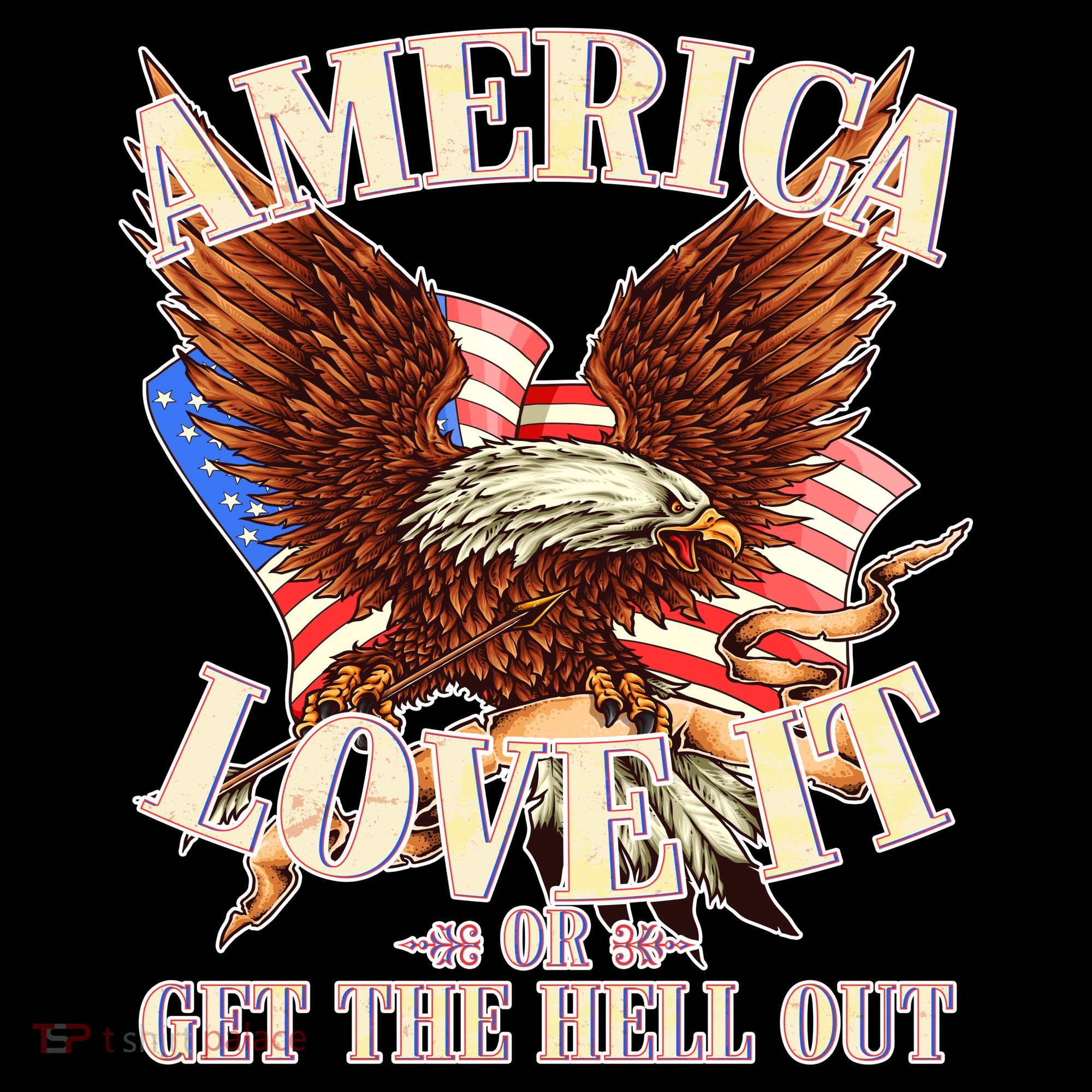 America Love It Or Get the Hell Out Backpack