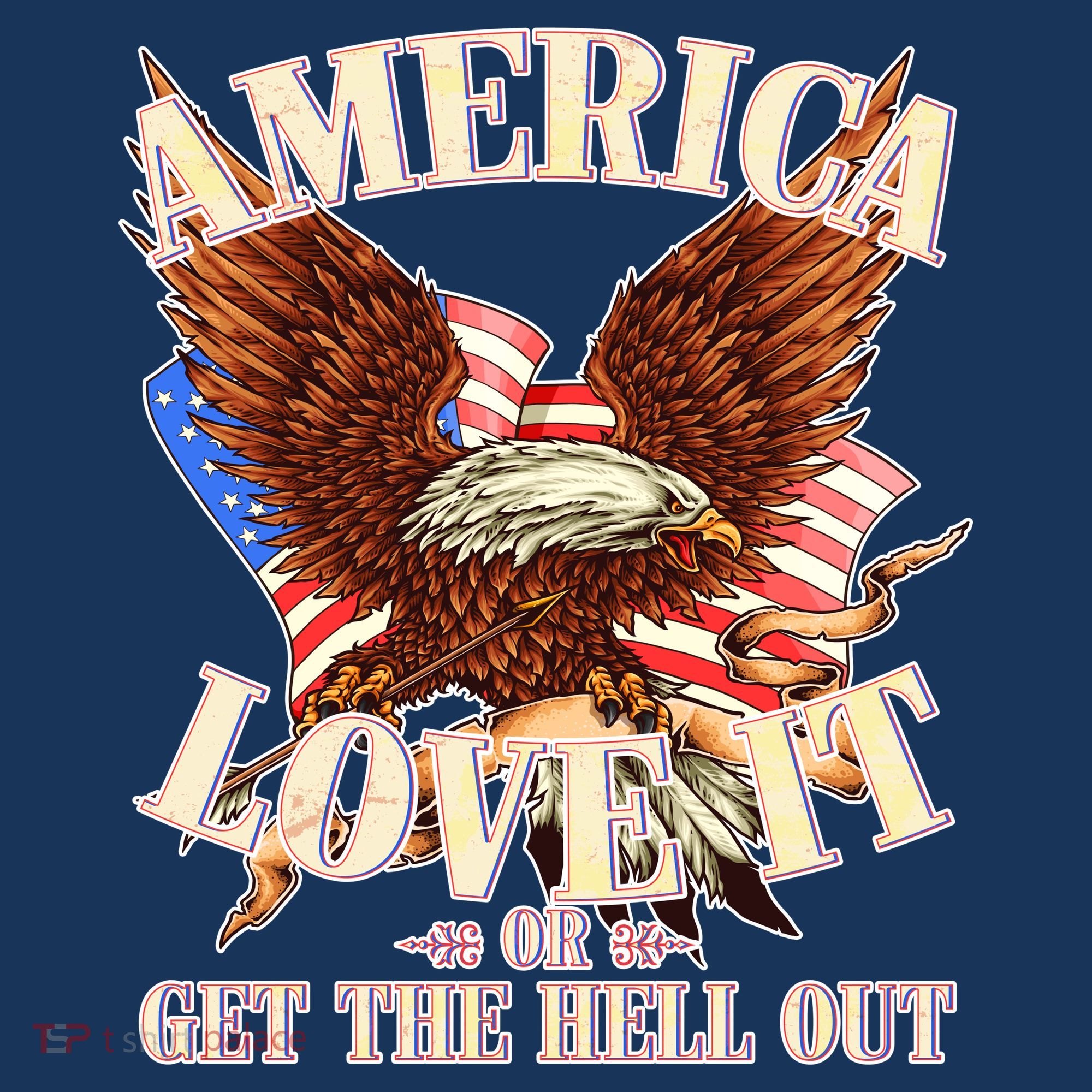 America Love It Or Get the Hell Out Women's Sweatshirt