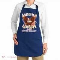 America Love It Or Get the Hell Out Apron thumb 2